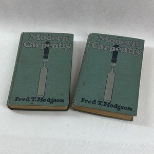 Antique Modern Carpentry Books Vol I & Vol II by Fred T Hodgson